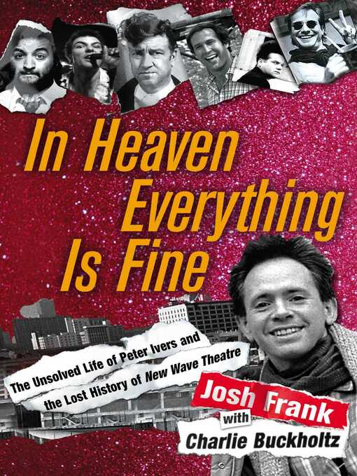 Title details for In Heaven Everything is Fine by Josh Frank - Wait list
